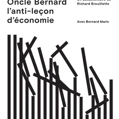 Miniature photo du film : Oncle Bernard : l'anti-leçon d'économie