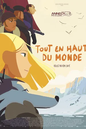 Affiche du film : Tout en haut du monde