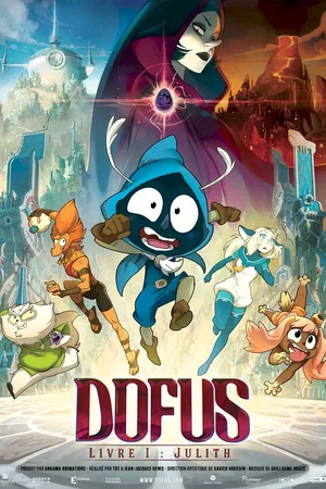 Affiche du film : Dofus, livre 1 : Julith