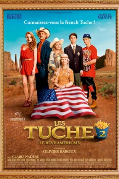Affiche du film Les Tuche 2 : le rêve américain