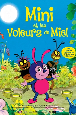 Affiche du film : Mini et les voleurs de miel