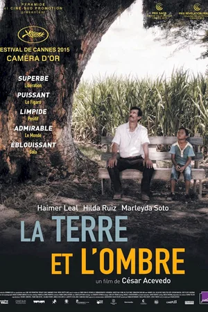 Affiche du film : La terre et l'ombre