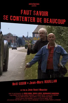Affiche du film = Faut savoir se contenter de beaucoup