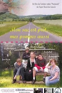 Affiche du film = Mon sac est prêt, mes pompes aussi