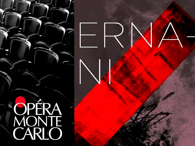 Affiche du film : Ernani (Opéra de Monte-Carlo)