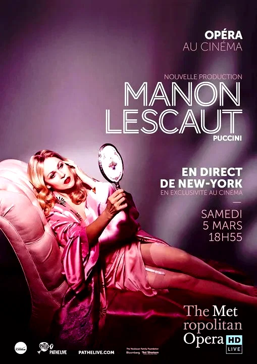 Affiche du film : Manon Lescaut (Metropolitan Opera de New York)