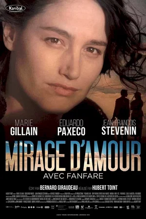 Affiche du film : Mirage d'amour avec fanfare