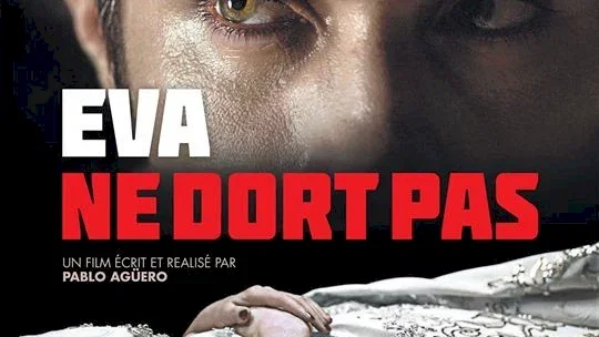 Affiche du film : Eva ne dort pas