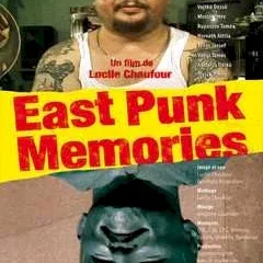 Photo du film : East Punk Memories