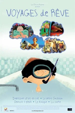 Affiche du film : Voyages de rêve