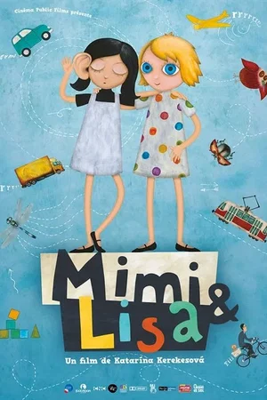 Affiche du film : Mimi & Lisa