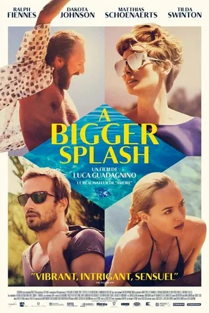 Affiche du film : A Bigger Splash