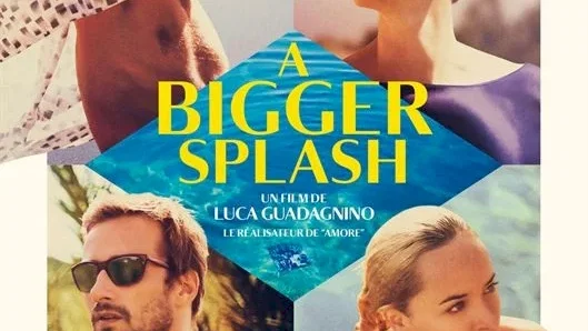 Affiche du film : A Bigger Splash