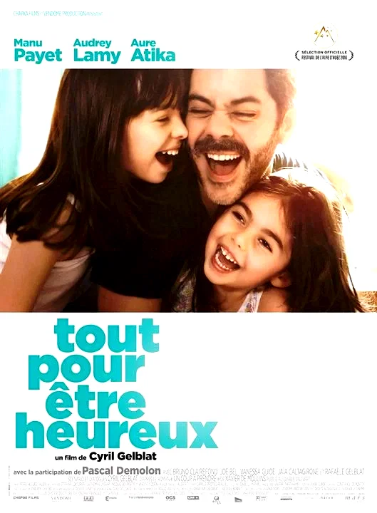 Affiche du film : Tout pour être heureux