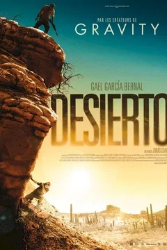 Affiche du film Desierto