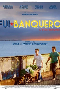 Affiche du film = Fui banquero (j'étais banquier)