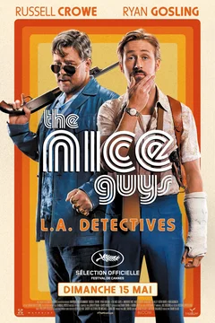 Affiche du film The Nice Guys