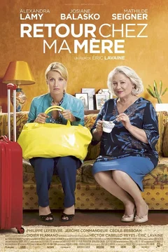 Affiche du film = Retour chez ma mère