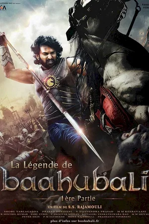 Affiche du film : La Légende de Baahubali : 1ère Partie
