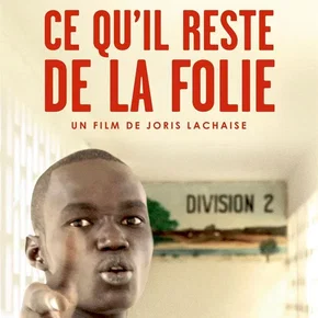 Photo du film : Ce qu'il reste de la folie
