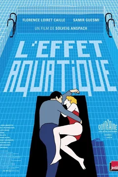 Affiche du film L'Effet aquatique