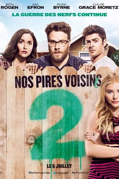 Affiche du film Nos pires voisins 2