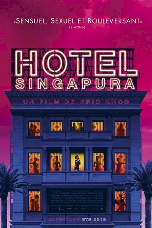 Affiche du film : Hôtel Singapura