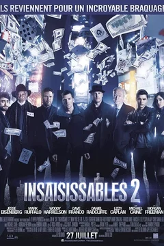 Affiche du film Insaisissables 2