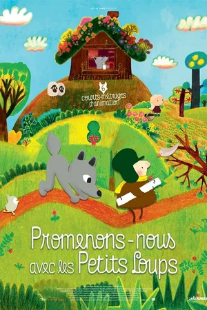 Affiche du film : Promenons nous avec les petits loups