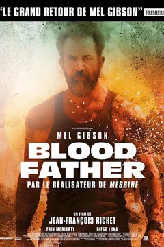 Affiche du film Blood Father