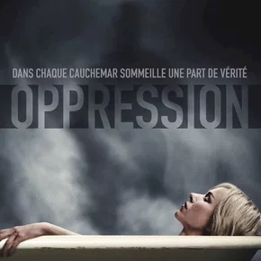 Photo du film : Oppression
