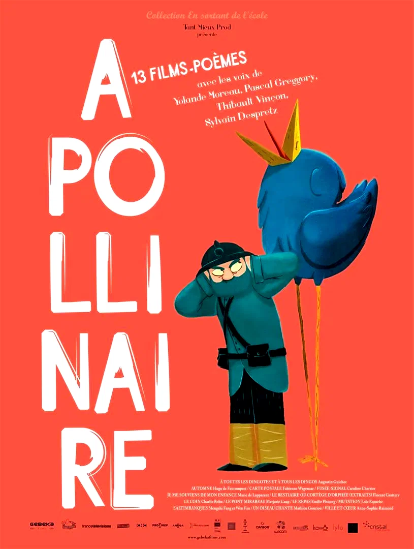Affiche du film : Apollinaire : 13 films-poèmes