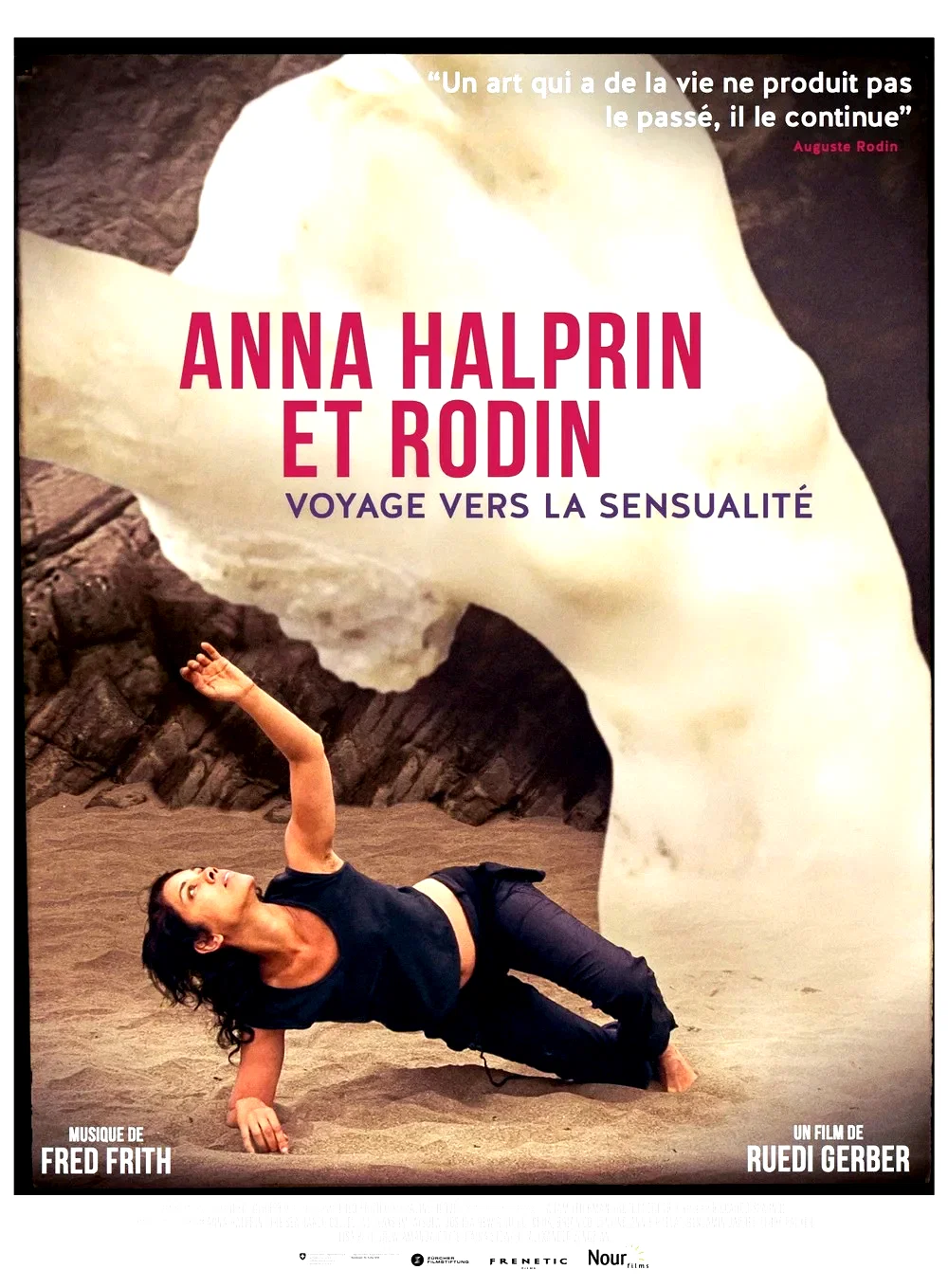 Affiche du film : Anna Halprin et Rodin : voyage vers la sensualité