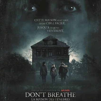 Miniature photo du film : Don't Breathe : la maison des ténèbres
