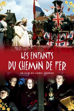 Affiche du film Les Enfants du chemin de fer