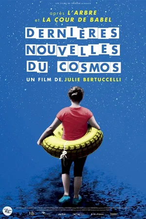 Affiche du film : Dernières nouvelles du cosmos