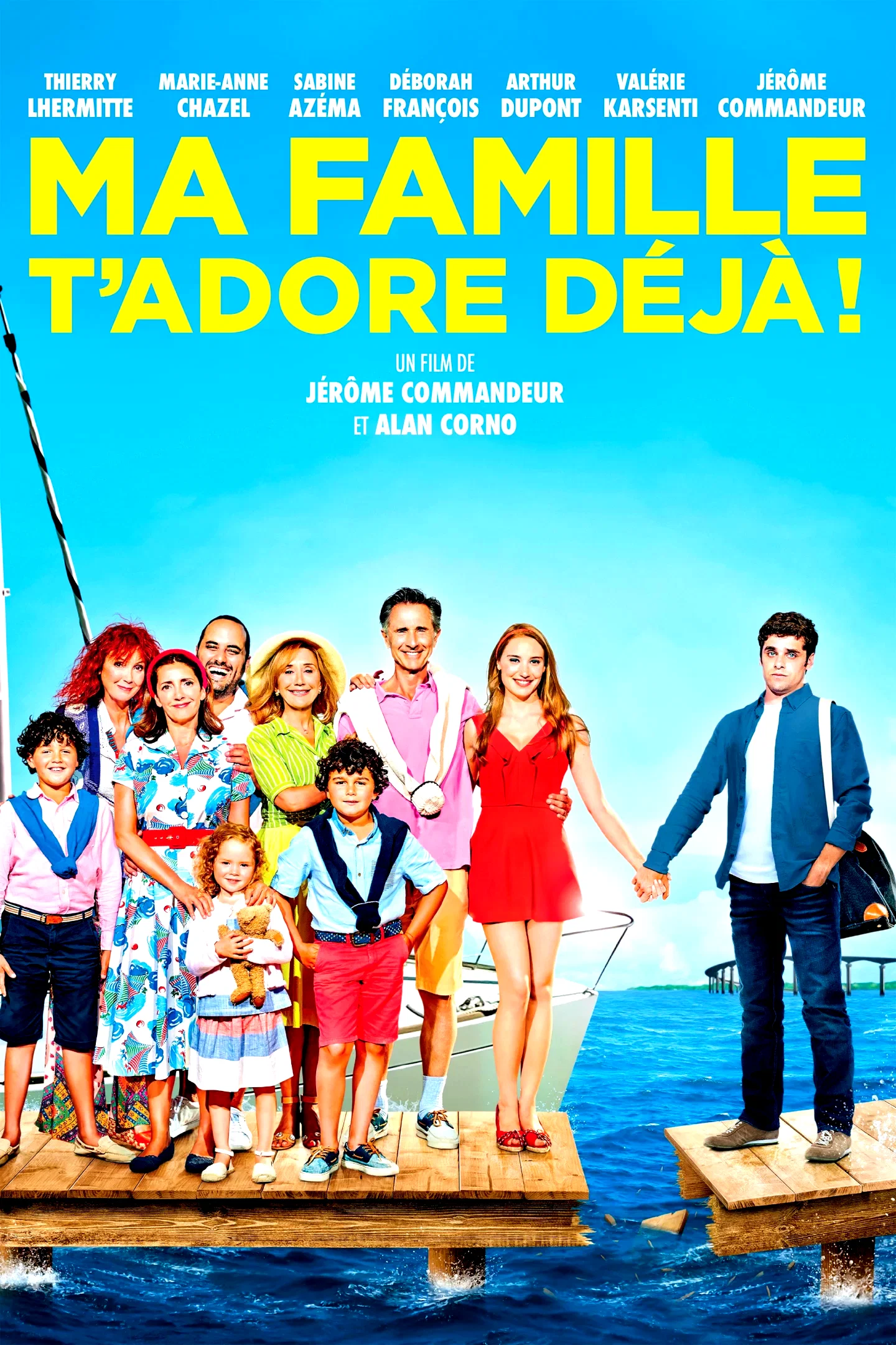 Affiche du film : Ma famille t'adore déjà