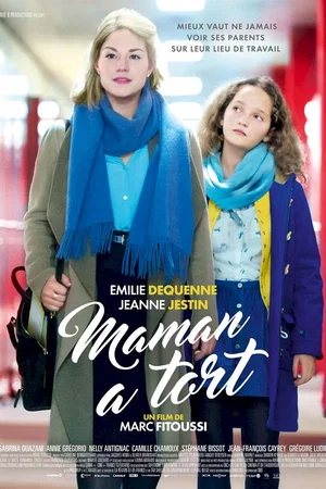 Affiche du film : Maman a tort
