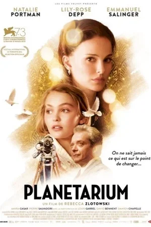 Affiche du film : Planétarium