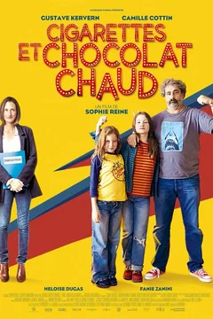 Affiche du film = Cigarettes et chocolat chaud