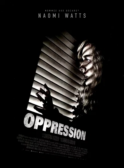 Affiche du film : Oppression
