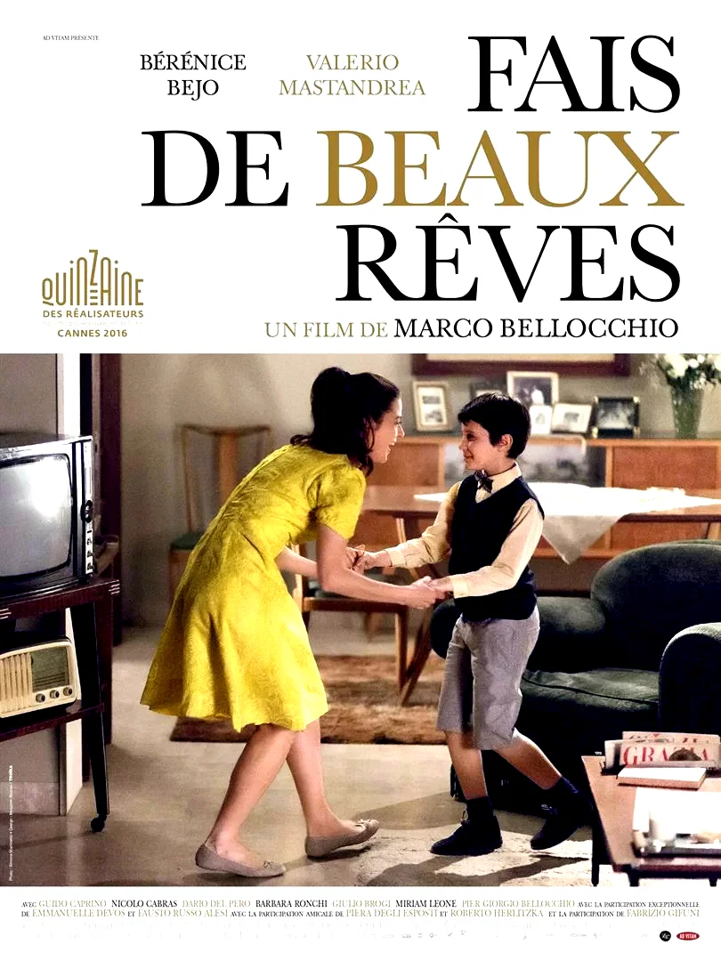 Affiche du film : Fais de beaux rêves