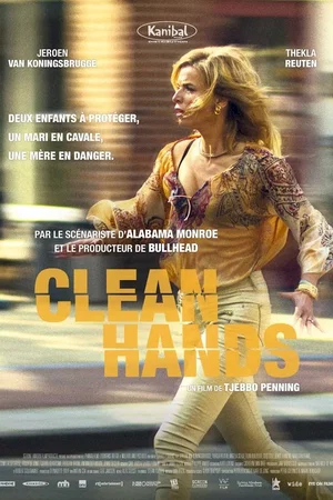 Affiche du film : Clean Hands