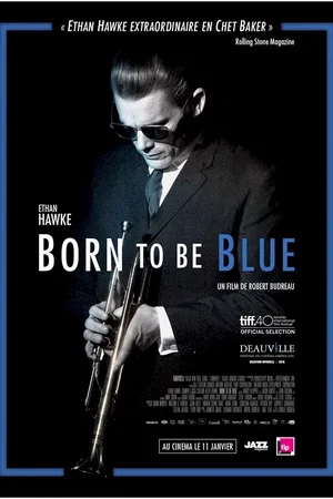 Affiche du film : Born to be Blue