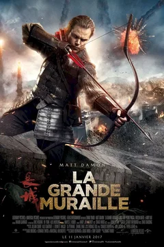 Affiche du film = La Grande Muraille