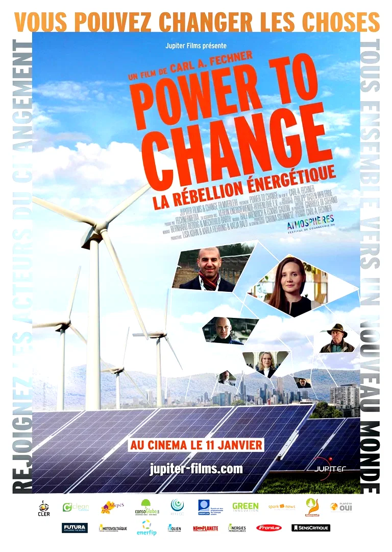 Affiche du film : Power to Change: la rébellion énergétique