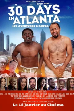 Affiche du film 30 days in Atlanta