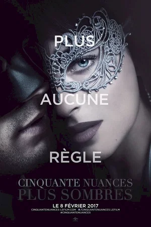 Affiche du film : Cinquante Nuances plus sombres