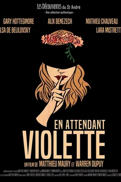 Affiche du film = En attendant Violette