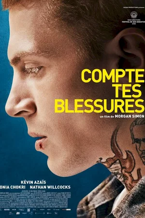 Affiche du film : Compte tes blessures